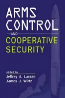 Control de armamentos y seguridad cooperativa - Arms Control and Cooperative Security