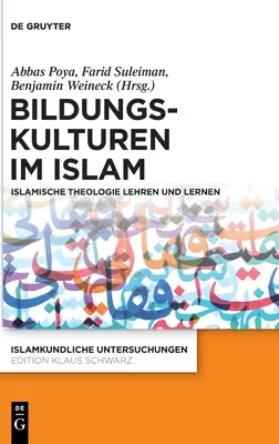 La educación en el Islam - Bildungskulturen im Islam