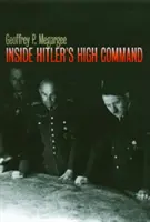 Dentro del Alto Mando de Hitler - Inside Hitler's High Command