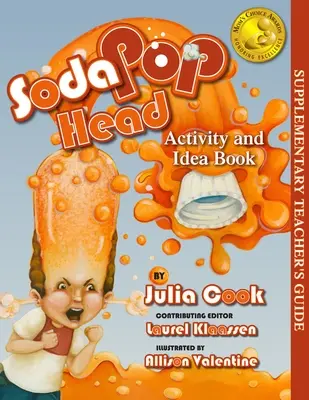 Libro de actividades e ideas sobre la cabeza de refresco - Soda Pop Head Activity and Idea Book