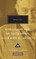 Revolutionary Road, El desfile de Pascua, Once tipos de soledad - Revolutionary Road, The Easter Parade, Eleven Kinds of Loneliness