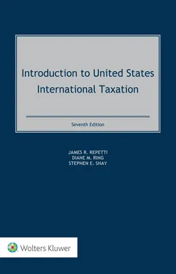 Introducción a la fiscalidad internacional de Estados Unidos - Introduction to United States International Taxation