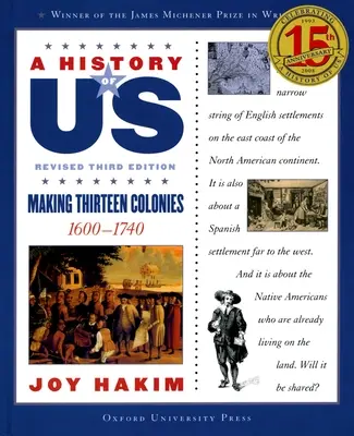 Una Historia de Nosotros: Haciendo Trece Colonias: 1600-1740 a History of Us Book Two - A History of Us: Making Thirteen Colonies: 1600-1740 a History of Us Book Two