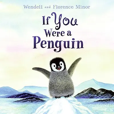 Si fueras un pingüino - If You Were a Penguin