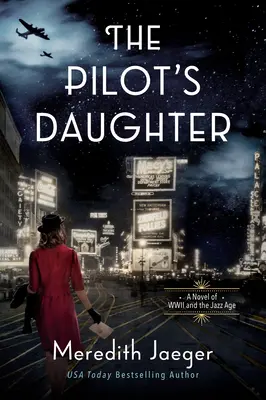 La hija del piloto - The Pilot's Daughter