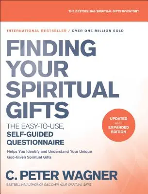 Cuestionario para encontrar sus dones espirituales: El cuestionario autoguiado fácil de usar - Finding Your Spiritual Gifts Questionnaire: The Easy-To-Use, Self-Guided Questionnaire