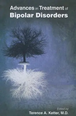 Avances en el tratamiento de los trastornos bipolares - Advances in Treatment of Bipolar Disorders