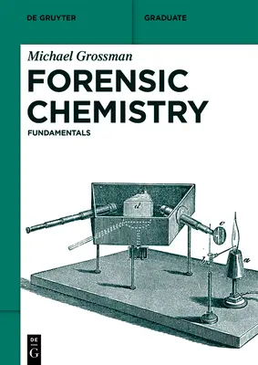 Química forense: Fundamentos - Forensic Chemistry: Fundamentals