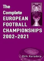 Campeonatos de Europa de Fútbol 2002-2021 - Complete European Football Championships 2002-2021