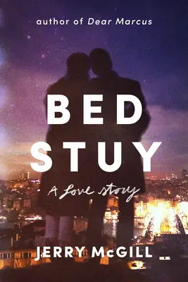 Bed Stuy: Una historia de amor - Bed Stuy: A Love Story