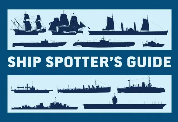 Guía del observador de buques - Ship Spotter's Guide