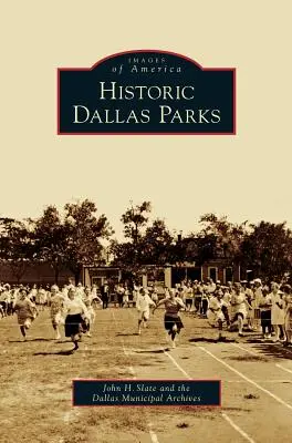 Parques históricos de Dallas - Historic Dallas Parks