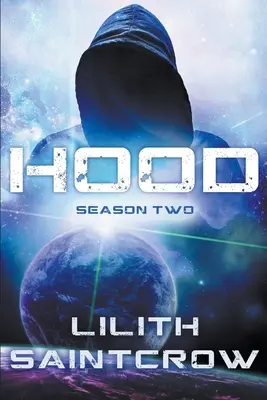 Hood: Segunda temporada - Hood: Season Two