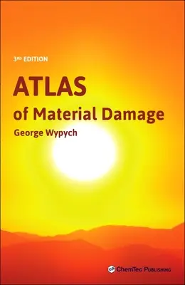 Atlas de daños en los materiales - Atlas of Material Damage