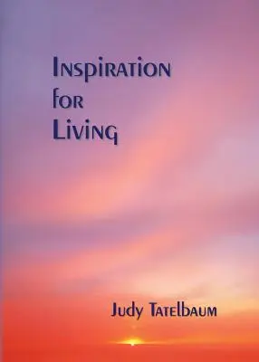 Inspiración para vivir - Inspiration for Living