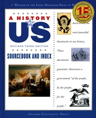 Una historia de nosotros: libro de consulta e índice: Una Historia de Nosotros Libro Once - A History of Us: Sourcebook and Index: A History of Us Book Eleven