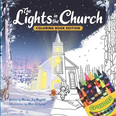 Las luces de la iglesia: Edición para colorear - The Lights in the Church: Coloring Book Edition