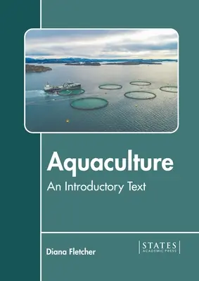 Acuicultura: Un texto introductorio - Aquaculture: An Introductory Text