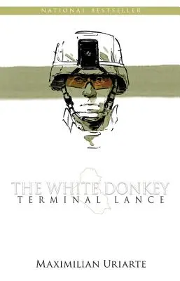 El burro blanco Terminal Lance - The White Donkey: Terminal Lance