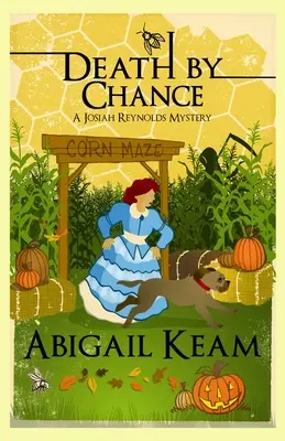 Muerte por casualidad: Un misterio de Josiah Reynolds 16 - Death By Chance: A Josiah Reynolds Mystery 16