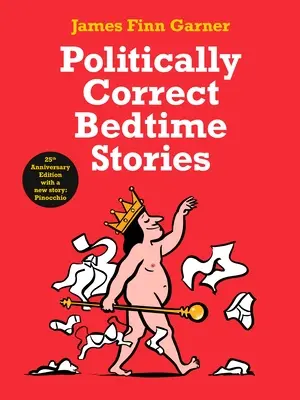 Cuentos políticamente correctos - Politically Correct Bedtime Stories