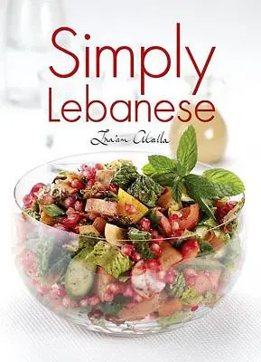 Simplemente libanés: en árabe - Simply Lebanese: In Arabic