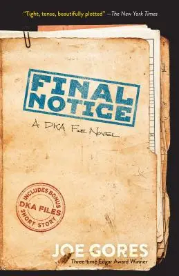 Aviso final: Una novela del Archivo Dka - Final Notice: A Dka File Novel