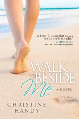 Camina a mi lado - Walk Beside Me