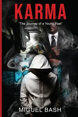 Karma: el viaje de un joven poeta - Karma: The Journey of a Young Poet