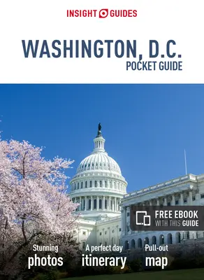 Insight Guides Pocket Washington D.C. (Guía de viaje con ebook gratuito) - Insight Guides Pocket Washington D.C. (Travel Guide with Free Ebook)