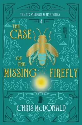 El caso de la luciérnaga desaparecida: Un misterio moderno con un toque de crimen clásico - The Case of the Missing Firefly: A modern cosy mystery with a classic crime feel