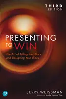 Presentar para ganar, edición actualizada y ampliada - Presenting to Win, Updated and Expanded Edition