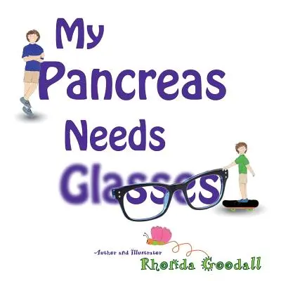 Mi páncreas necesita gafas - My Pancreas Needs Glasses