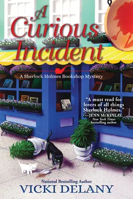 Un curioso incidente: El misterio de la librería de Sherlock Holmes - A Curious Incident: A Sherlock Holmes Bookshop Mystery