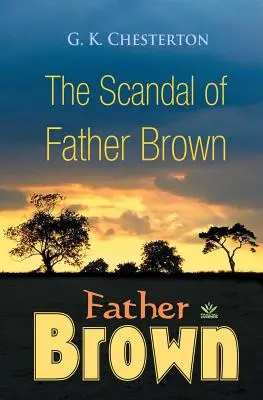 El Escándalo del Padre Brown - The Scandal of Father Brown