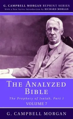 La Biblia analizada, volumen 7 - The Analyzed Bible, Volume 7