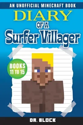 Diario de un aldeano surfista, libros 11-15 - Diary of a Surfer Villager, Books 11-15