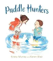 Cazadores de charcos - Puddle Hunters