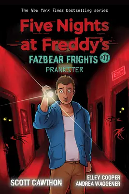 Prankster: An Afk Book (Five Nights at Freddy's: Fazbear Frights #11), 11