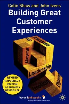 Construir grandes experiencias de cliente - Building Great Customer Experiences