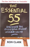 Essential 55 - Descubrir al alumno de éxito que hay en cada niño - Essential 55 - Discover the successful student in every child