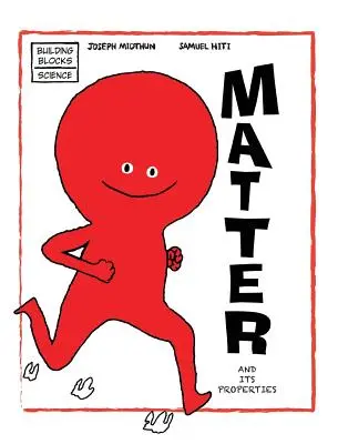 La materia y sus propiedades - Matter and Its Properties