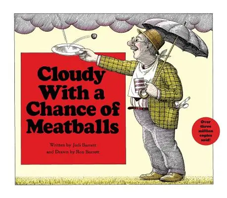 Cloudy with a Chance of Meatballs (Nublado con una posibilidad de albóndigas) - Cloudy with a Chance of Meatballs