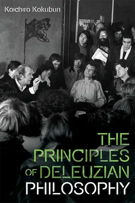 Los principios de la filosofía deleuziana - The Principles of Deleuzian Philosophy