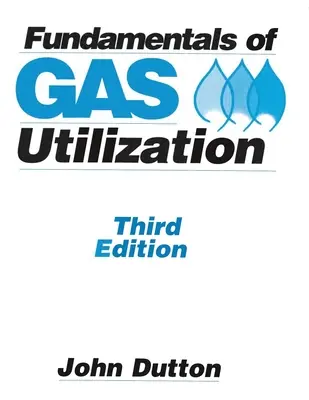 Fundamentos de la utilización del gas - Fundamentals of Gas Utilization