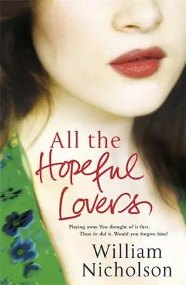 Todos los amantes esperanzados - All the Hopeful Lovers