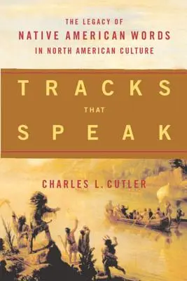 Huellas que hablan: El legado de las palabras de los nativos americanos en la cultura norteamericana - Tracks That Speak: The Legacy of Native American Words in North American Culture