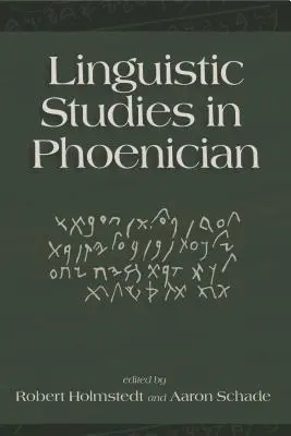 Estudios lingüísticos sobre el fenicio - Linguistic Studies in Phoenician