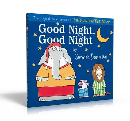 Buenas noches, buenas noches: La versión original más larga del libro de ir a la cama - Good Night, Good Night: The Original Longer Version of the Going to Bed Book