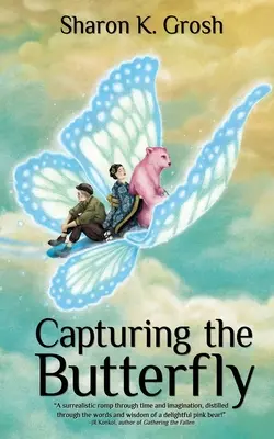 Capturar la mariposa - Capturing the Butterfly